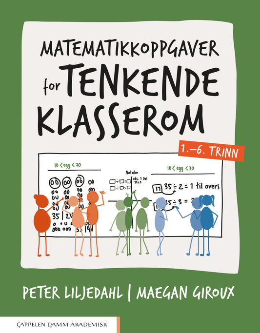 Matematikkoppgaver for tenkende klasserom 1.–6. trinn