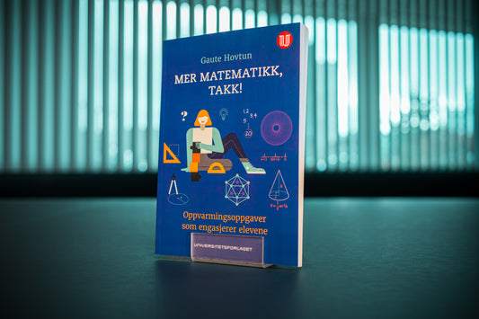 Mer matematikk takk